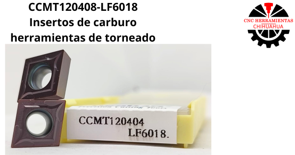 CCMT120408-LF6018 Insertos de carburo herramientas de torneado