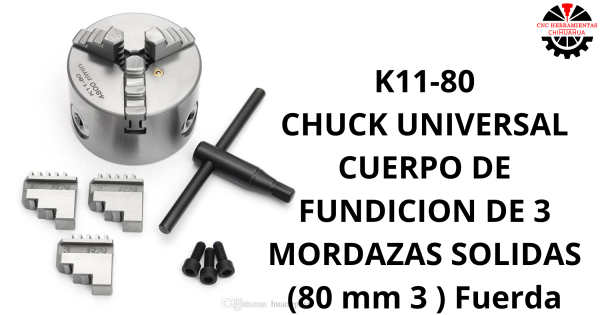 CHUCK UNIVERSAL CUERPO DE FUNDICION DE 3 MORDAZAS SOLIDAS (80 mm 3 ) Fuerda
