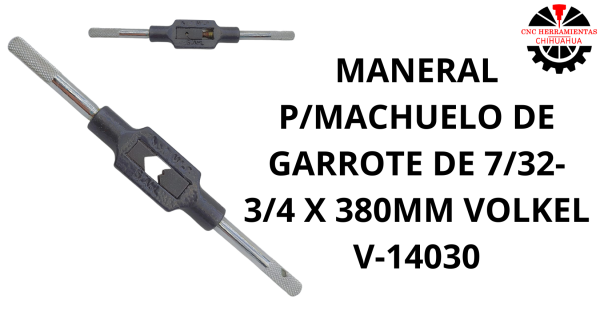 MANERAL P/MACHUELO DE GARROTE DE 7/32- 3/4 X 380MM VOLKEL