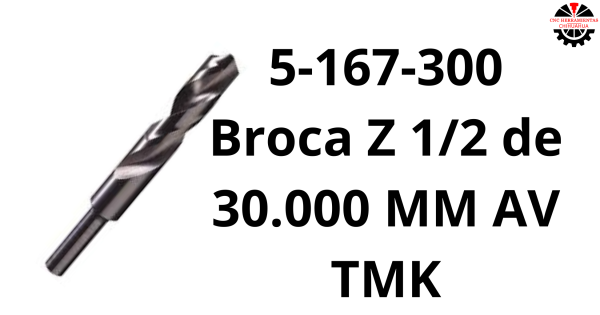 Broca Z 1/2 de 30.000 MM AV TMK