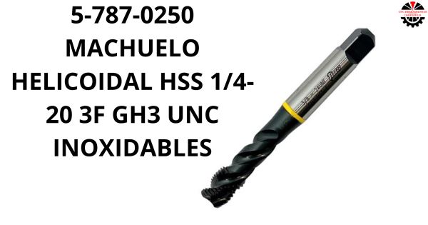 MACHUELO HELICOIDAL HSS 1/4-20 3F GH3 UNC INOXIDABLES