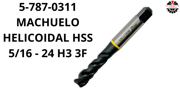MACHUELO HELICOIDAL HSS 5/16 - 24 H3 3F
